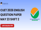 public/image/22-22:52-CUET 2026 May 23 Shift 2 English Question Paper with Solutions.png